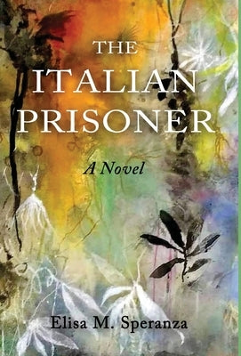 The Italian Prisoner - Hardcover | Diverse Reads