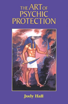 The Art of Psychic Protection - Paperback | Diverse Reads
