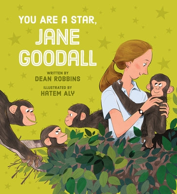 You Are a Star, Jane Goodall - Hardcover | Diverse Reads