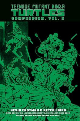 Teenage Mutant Ninja Turtles Compendium, Vol. 2 - Hardcover | Diverse Reads