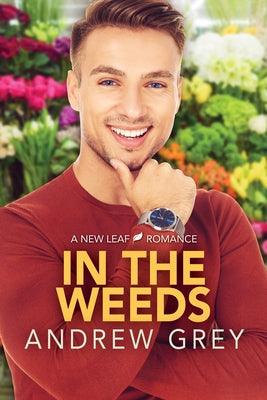 In the Weeds: Volume 2 - Paperback