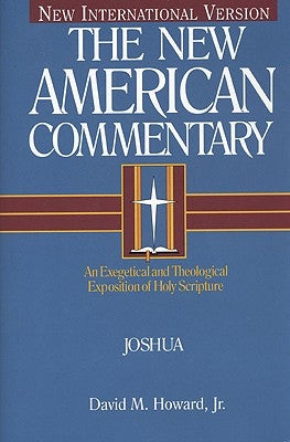 Joshua: An Exegetical and Theological Exposition of Holy Scripture - Hardcover | Diverse Reads