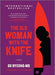 The Old Woman with the Knife - Hardcover | Diverse Reads