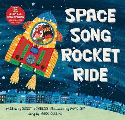 Space Song Rocket Ride - Paperback | Diverse Reads