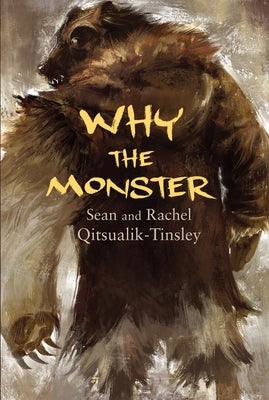 Why the Monster - Paperback | Diverse Reads