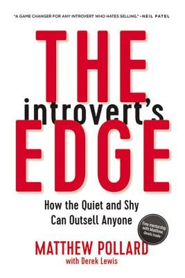 The Introvert's Edge: How the Quiet and Shy Can Outsell Anyone - Paperback | Diverse Reads