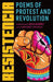 Resistencia: Poems of Protest and Revolution - Paperback
