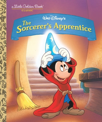 The Sorcerer's Apprentice (Disney Classic) - Hardcover | Diverse Reads