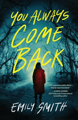 You Always Come Back: A Novel - Hardcover | Diverse Reads