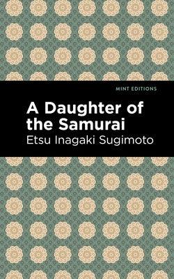 A Daughter of the Samurai - Hardcover | Diverse Reads