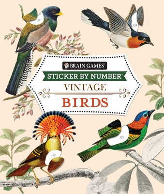 Brain Games - Sticker by Number - Vintage: Birds - Paperback | Diverse Reads
