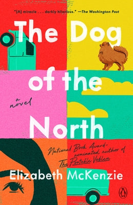 The Dog of the North - Paperback | Diverse Reads