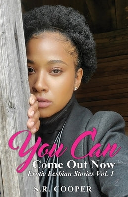 You Can Come Out Now - Paperback | Diverse Reads