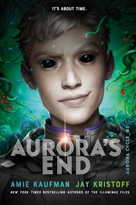 Aurora's End (Aurora Cycle Series #3) - Hardcover | Diverse Reads