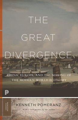 The Great Divergence: China, Europe, and the Making of the Modern World Economy - Paperback | Diverse Reads