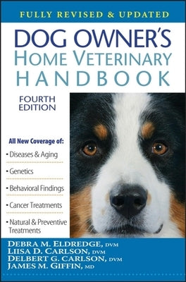 Dog Owner's Home Veterinary Handbook - Hardcover | Diverse Reads