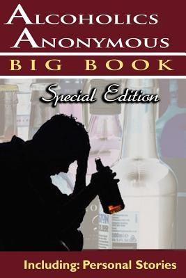 Alcoholics Anonymous - Big Book Special Edition - Including: Personal Stories - Paperback | Diverse Reads