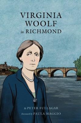 Virginia Woolf in Richmond - Paperback | Diverse Reads