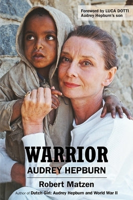Warrior: Audrey Hepburn - Hardcover | Diverse Reads