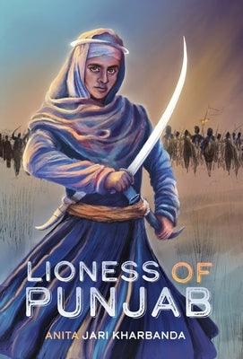 Lioness of Punjab - Hardcover | Diverse Reads