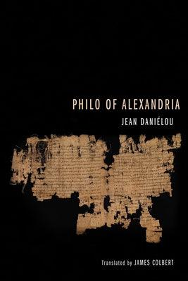 Philo of Alexandria - Paperback | Diverse Reads