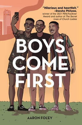 Boys Come First - Hardcover | Diverse Reads
