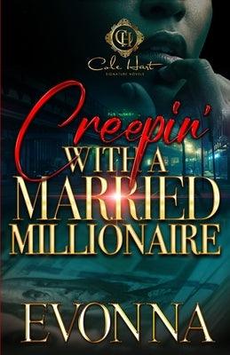 Creepin' With A Married Millionaire - Paperback | Diverse Reads