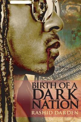 Birth of a Dark Nation - Paperback |  Diverse Reads