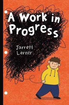 A Work in Progress - Hardcover | Diverse Reads