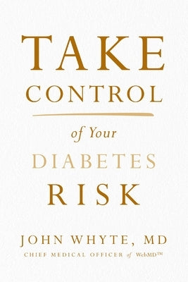 Take Control of Your Diabetes Risk - Paperback | Diverse Reads