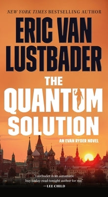 The Quantum Solution: An Evan Ryder Novel - Paperback(Mass Market Paperback) | Diverse Reads