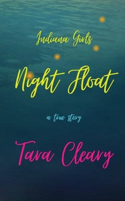 Indiana Girls Night Float - Paperback | Diverse Reads