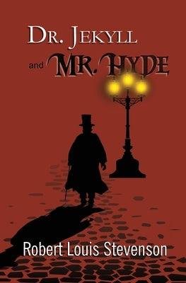 Dr. Jekyll and Mr. Hyde - the Original 1886 Classic (Reader's Library Classics) - Paperback | Diverse Reads