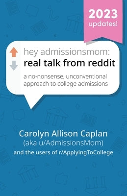 Hey AdmissionsMom: Real Talk from Reddit - Paperback | Diverse Reads