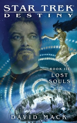 Star Trek: Destiny #3: Lost Souls - Paperback | Diverse Reads