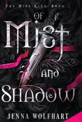 Of Mist and Shadow - Hardcover | Diverse Reads