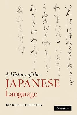 A History of the Japanese Language - Paperback | Diverse Reads