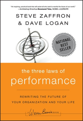 The Three Laws of Performance: Rewriting the Future of Your Organization and Your Life - Hardcover | Diverse Reads