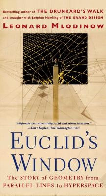 Euclid's Window: The Story of Geometry from Parallel Lines to Hyperspace - Paperback | Diverse Reads