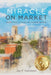 Miracle on Market: Where Hope Is Found and Change Happens - Paperback | Diverse Reads