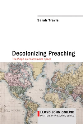 Decolonizing Preaching - Paperback | Diverse Reads