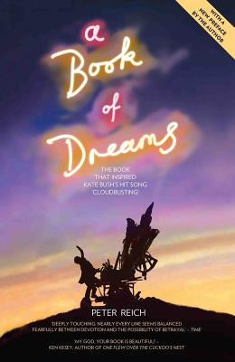 A Book of Dreams: The Book That Inspired Kate Bush's Hit Song 'Cloudbusting' - Paperback | Diverse Reads