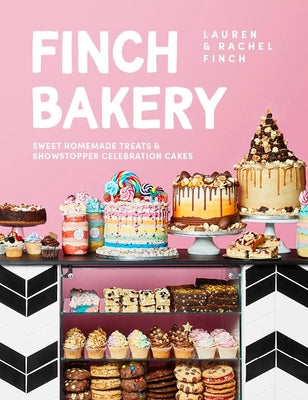 Finch Bakery: Sweet Homemade Treats and Showstopper Celebration Cakes - Hardcover | Diverse Reads