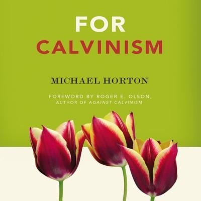 For Calvinism - Paperback | Diverse Reads