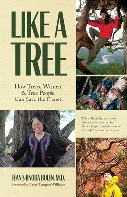 Like a Tree: How Trees, Women, and Tree People Can Save the Planet (Ecofeminism, Environmental Activism) - Paperback | Diverse Reads