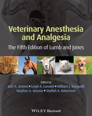 Veterinary Anesthesia and Analgesia - Hardcover | Diverse Reads