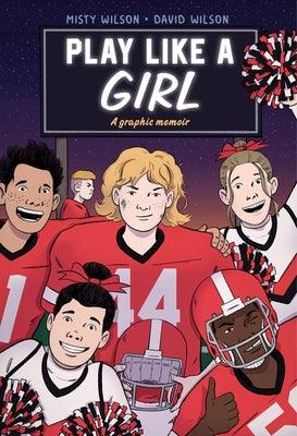 Play Like a Girl - Paperback | Diverse Reads