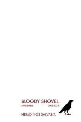 Bloody Shovel: Volume 2 - Paperback | Diverse Reads