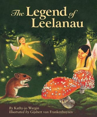 The Legend of Leelanau - Hardcover | Diverse Reads