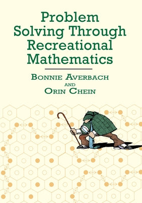 Problem Solving Through Recreational Mathematics - Paperback | Diverse Reads